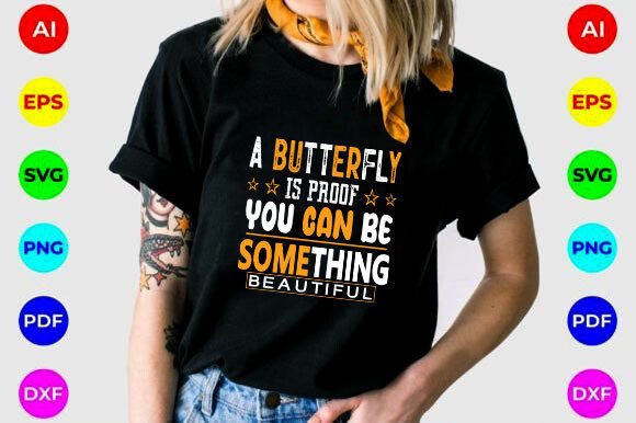 A Butterfly is Proof: Graphics for T-Shirt Designs & Beyond