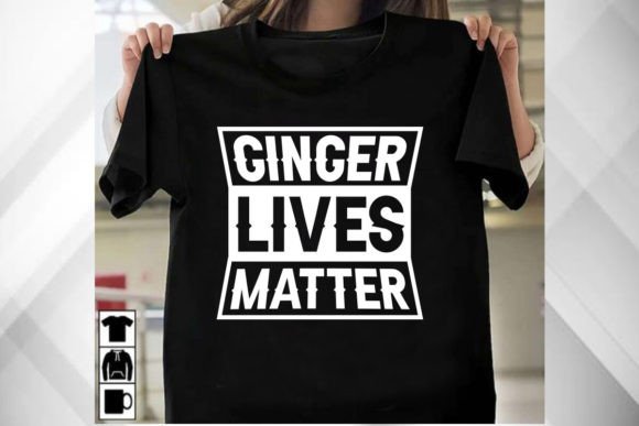 A Ginger Lives Matter T-Shirt Design Review for Embroidery