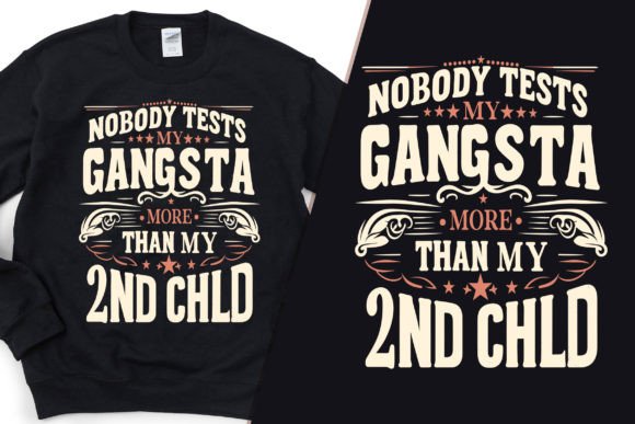 Crafting with the Gangsta Vs 2nd Child Classy Tee