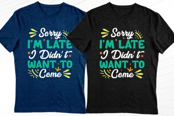 I'm Late I Don't Want 2 Come: A Playful Graphic for Lifestyle Publishing