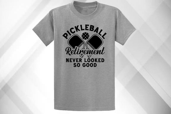 Practical Evaluation: The PICKLE BALL RETIREMENT Graphic for Small Business Branding